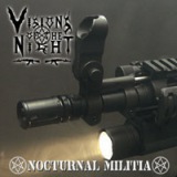 Visions Of The Night - Nocturnal Militia